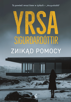 Znikąd pomocy, Yrsa Sigurdardóttir