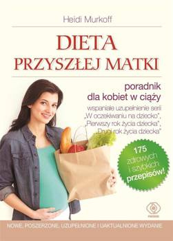 Dieta przyszłej matki, Heidi Murkoff, Sharon Mazel