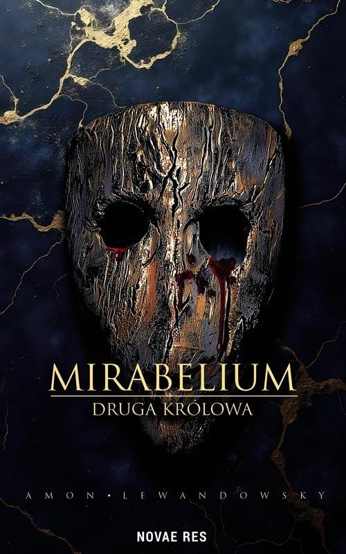 Mirabelium. Druga Królowa, Amon Lewandowsky