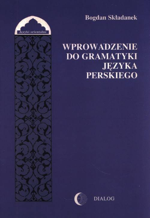 Wprowadzenie do gramatyki języka perskiego