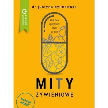 Mity żywieniowe, Justyna Bylinowska