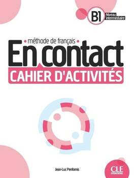 En Contact B1 ćwiczenia + online, Jean-Luc Penfornis