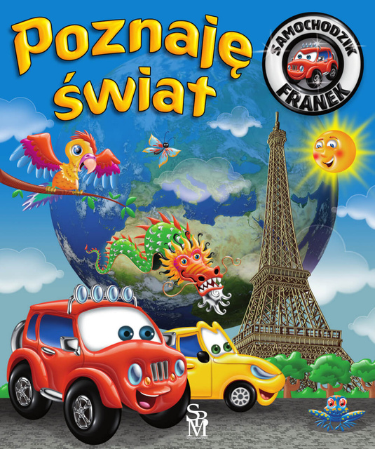 Poznaję świat. Samochodzik Franek, Elżbieta Wójcik