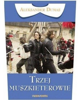 Trzej muszkieterowie - Aleksander Dumas