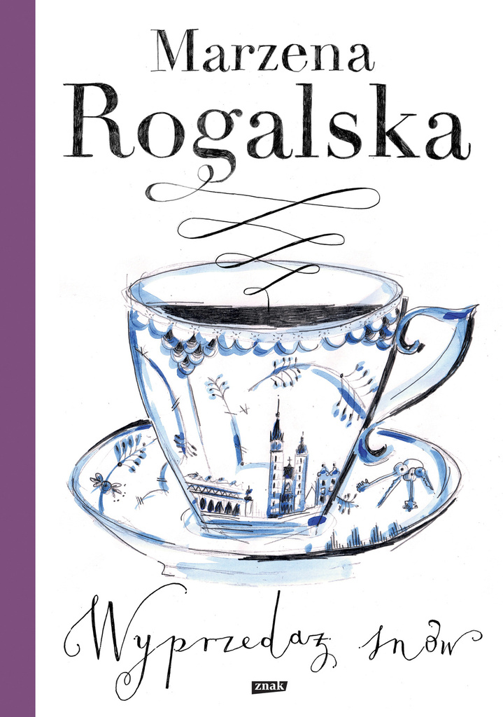 Wyprzedaż snów, Marzena Rogalska