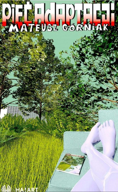 Pięć adaptacji, Mateusz Góniak