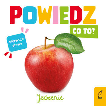 Powiedz co to? Jedzenie,