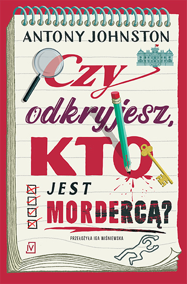 Czy odkryjesz kto jest mordercą?, Antony Johnston