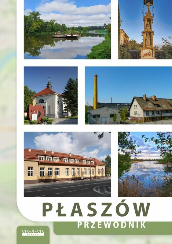 Płaszów. Przewodnik, praca zbiorowa