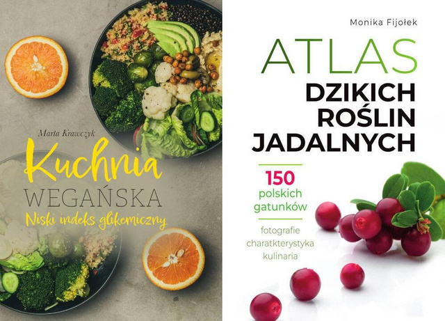 Kuchnia wegańska + Atlas dzikich roślin jadalnych PAKIET 2