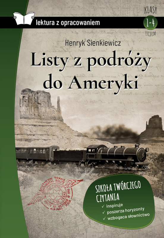 Listy z podróży do Ameryki. Lektura z opracowaniem, Henryk Sienkiewicz