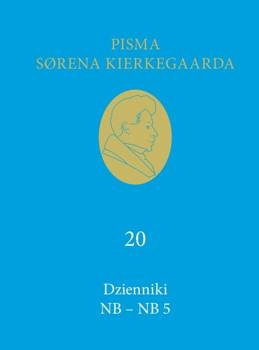 Dzienniki NB - NB 5, Soren Kierkegaard