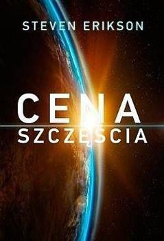 Cena szczęścia, Steven Erikson