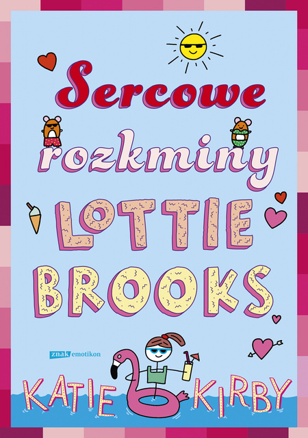 Sercowe rozkminy Lottie Brooks, Katie Kirby