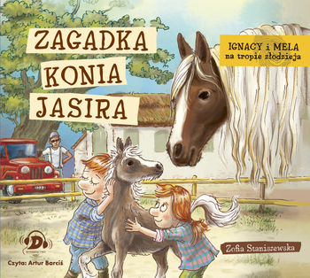 Ignacy i Mela na tropie złodzieja. Zagadka konia Jasira, Zofia Staniszewska