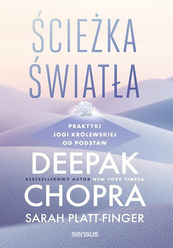 Ścieżka światła, Deepak Chopra