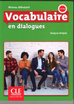 Vocabulaire en dialogues Niveau debutant + CD, Sirejols Evelyne
