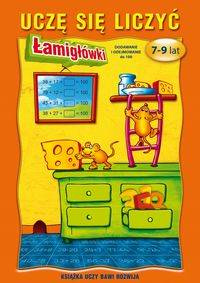 Uczę się liczyć 7-9 lat Łamigłówki - Beata Guzowska