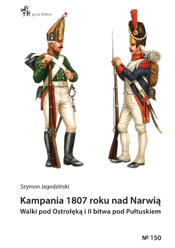 Kampania 1807 roku nad Narwią, Szymon Jagodziński