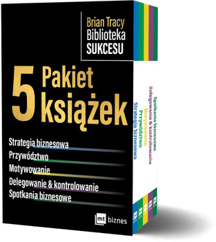 Brian Tracy Biblioteka Sukcesu - Pakiet A, Brian Tracy