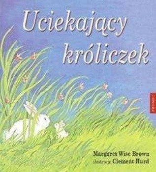 Uciekający króliczek - Margaret Brown