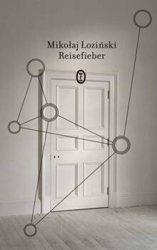 Reisefieber, Mikołaj Łoziński