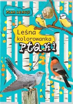 Leśna kolorowanka. Ptaki - Andżelika Bielańska, Eliza Goszczyńska