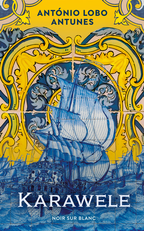 Karawele, António Lobo Antunes