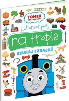 Lokomotywy na tropie. Tomek i przyjaciele - praca zbiorowa