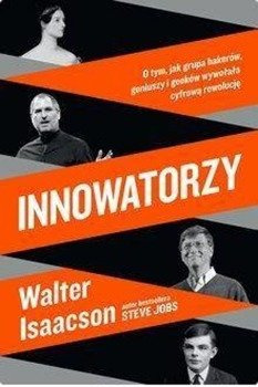 Innowatorzy - Walter Isaacson