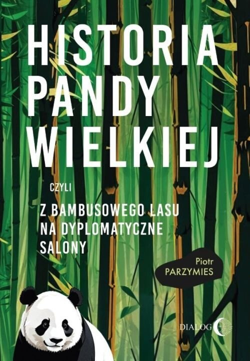 Historia pandy wielkiej, czyli z bambusowego lasu na dyplomatyczne salony, Parzymies Piotr