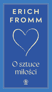 O sztuce miłości, Erich Fromm