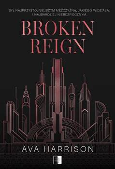 Broken Reign, Ava Harrison
