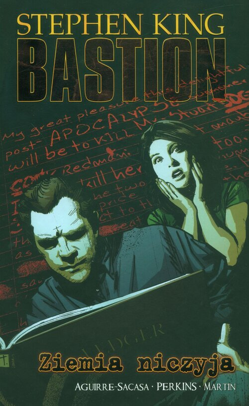 Ziemia niczyja. Bastion. Tom 5, King Stephen