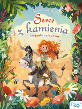 Serce z kamienia. Czytanki sylabowe, Aneta Grabowska