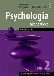 Psychologia Akademicka. Podręcznik T.2 w.2, Dariusz Doliński
