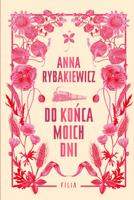Do końca moich dni, Anna Rybakiewicz