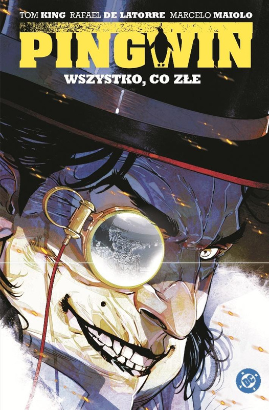 Pingwin T.2 Wszystko, co złe, Tom King