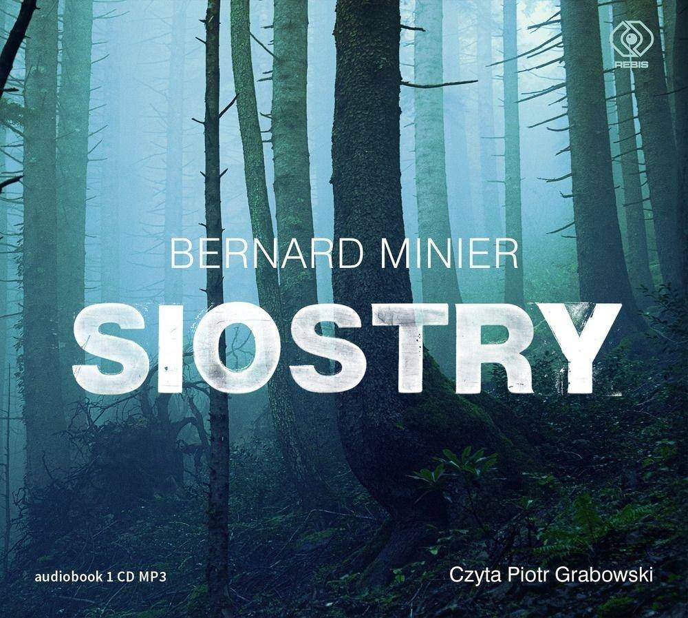 Siostry. Audiobook - Bernard Minier