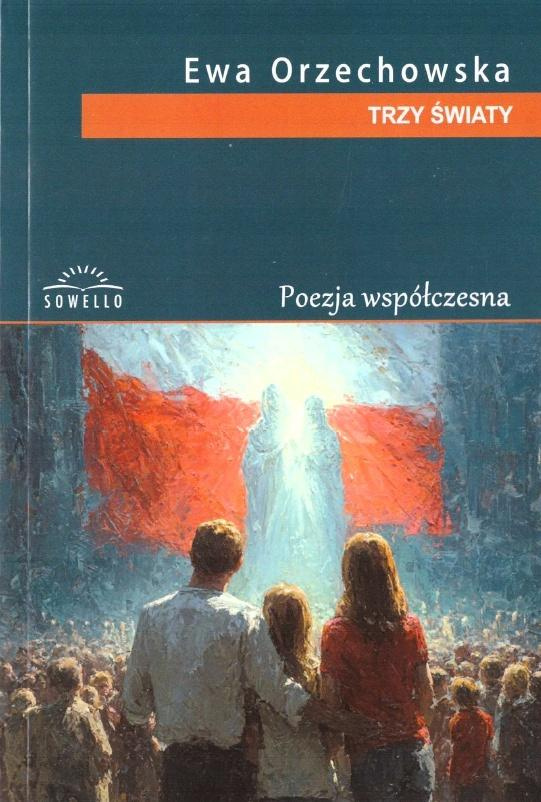 Trzy światy, Ewa Orzechowska