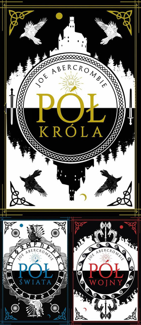 Pół króla + Pół świata + Pół wojny