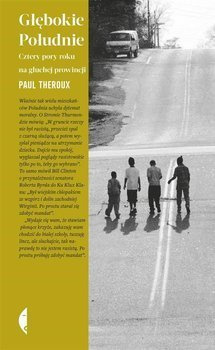 Głębokie Południe, Paul Theroux