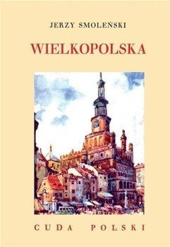 Wielkopolska, Jerzy Smoleński