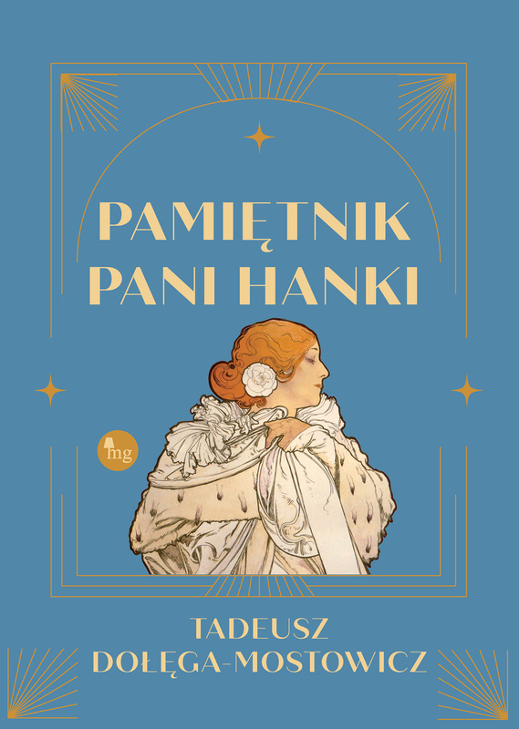 Pamiętnik pani Hanki, Tadeusz Dołęga-Mostowicz