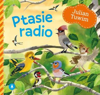 Ptasie radio, Julian Tuwim
