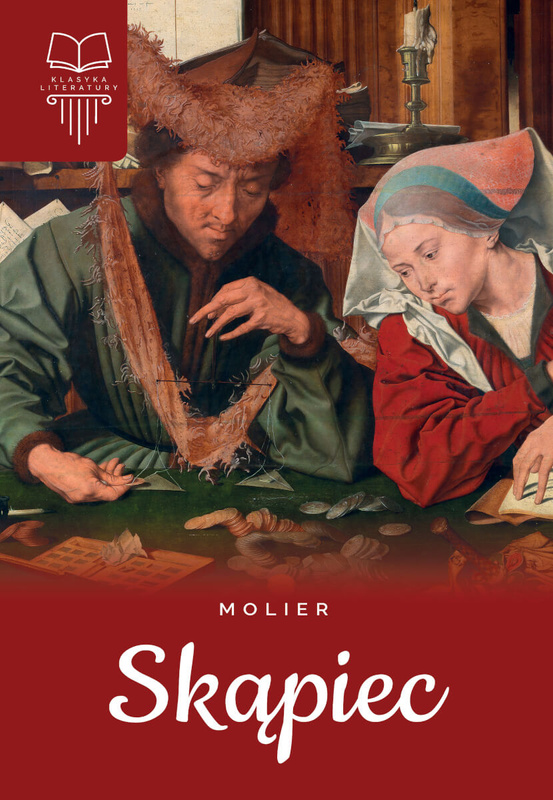 Skąpiec, Molier