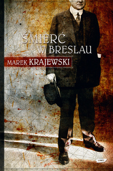 Śmierć w Breslau, Marek Krajewski