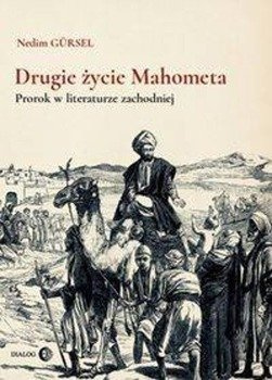 Drugie życie Mahometa - Gursel Nedim
