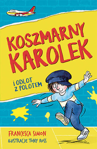 Koszmarny Karolek i odlot z polotem, Francesca Simon