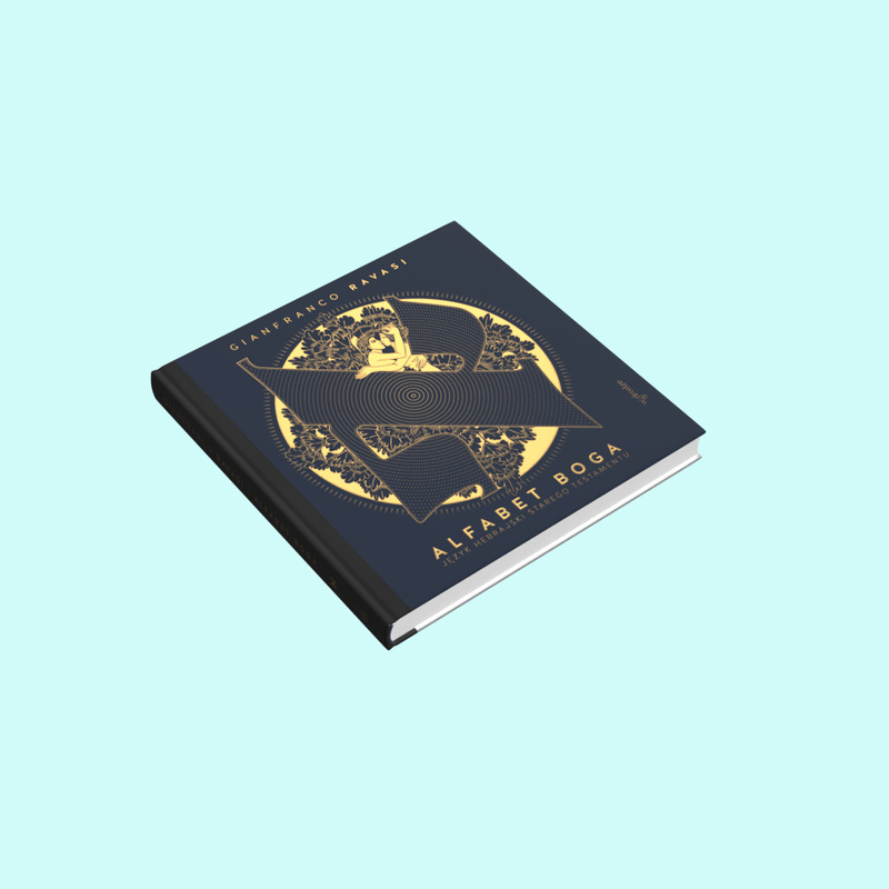 Alfabet Boga. Język hebrajski Starego Testamentu, Gianfranco Ravasi